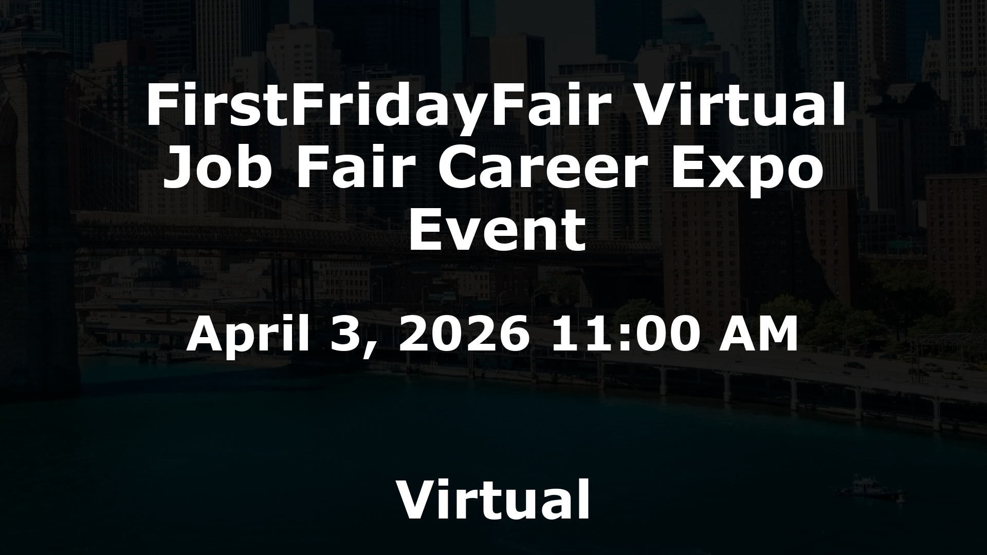 FirstFridayFair Virtual Job Fair Career Expo Event event image